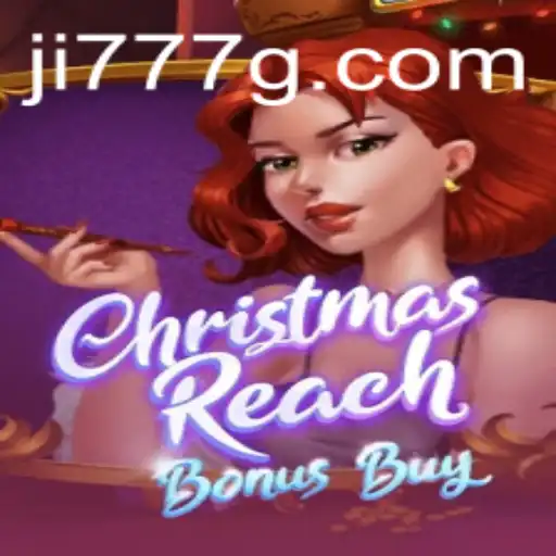 ChristmasReachBonusBuy: Dive into the Festive Game of Ji777