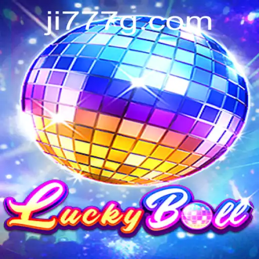 Discover the Thrilling World of LuckyBall with Ji777