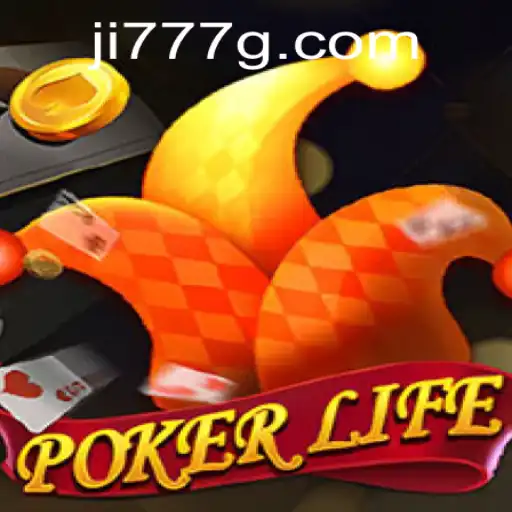 Discovering PokerLife: A Thrilling Game Journey with Ji777