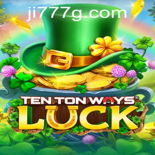Discovering TenTonWaysLuck: A Journey Through Innovation and Strategy
