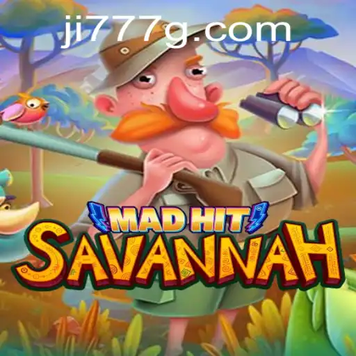 MadHitSavannah: Embark on a Wild Adventure with Ji777