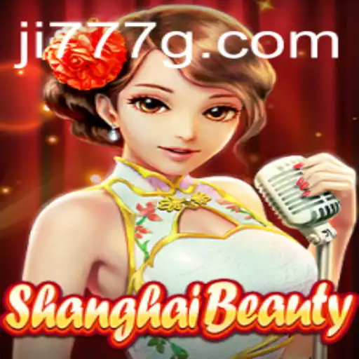 Exploring the Allure of ShanghaiBeauty: A Journey into the Game World with Ji777